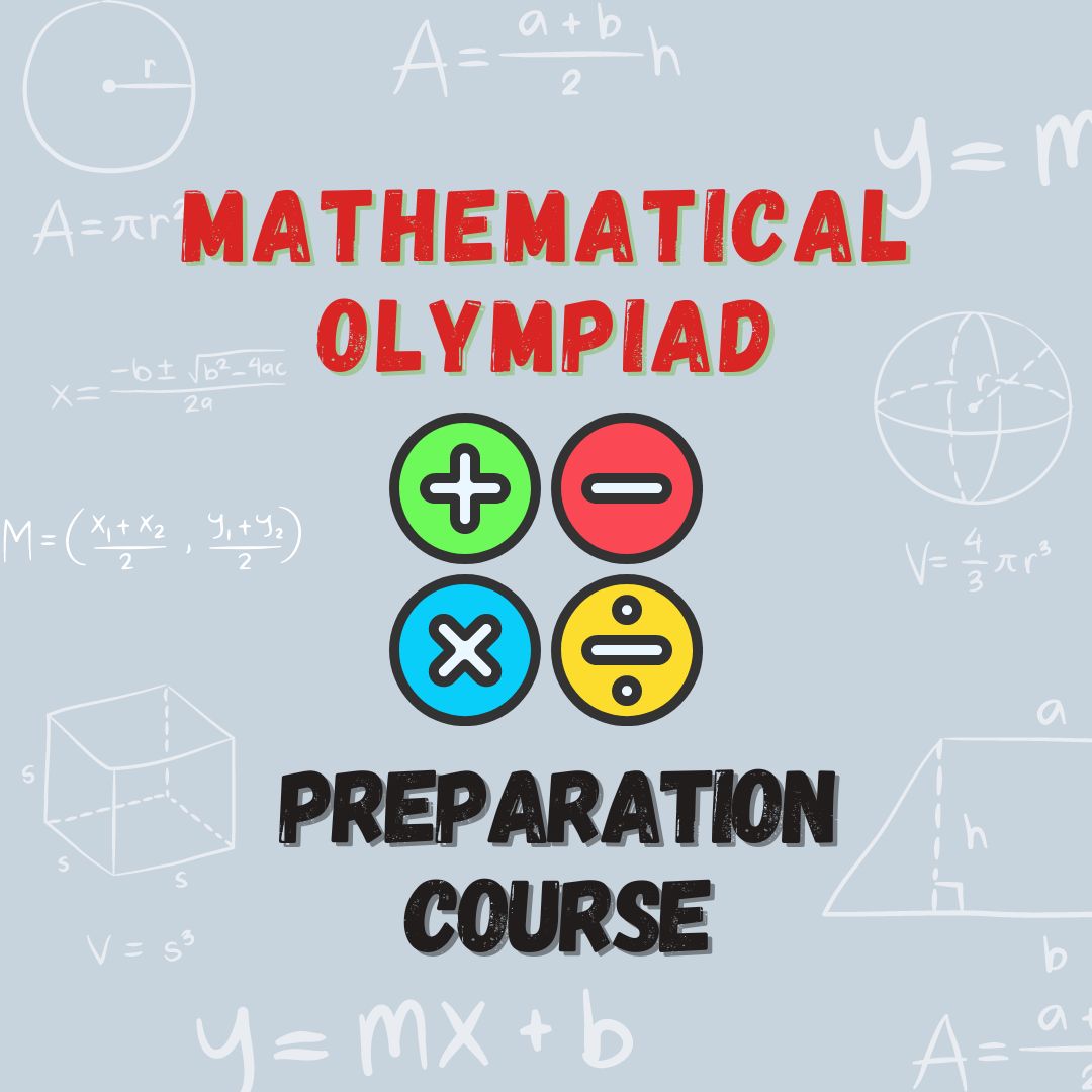 Mathematical Olympiad Preparation Course